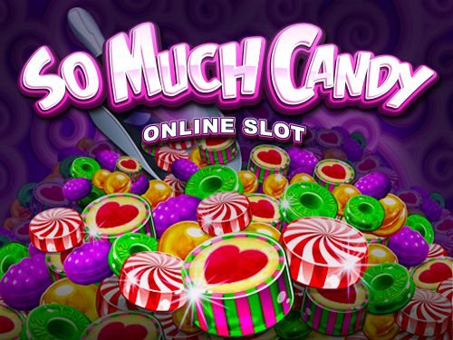 So Much Candy