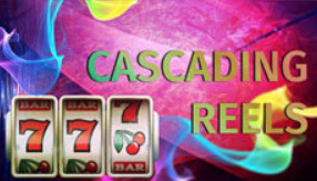 Cascading Reels
