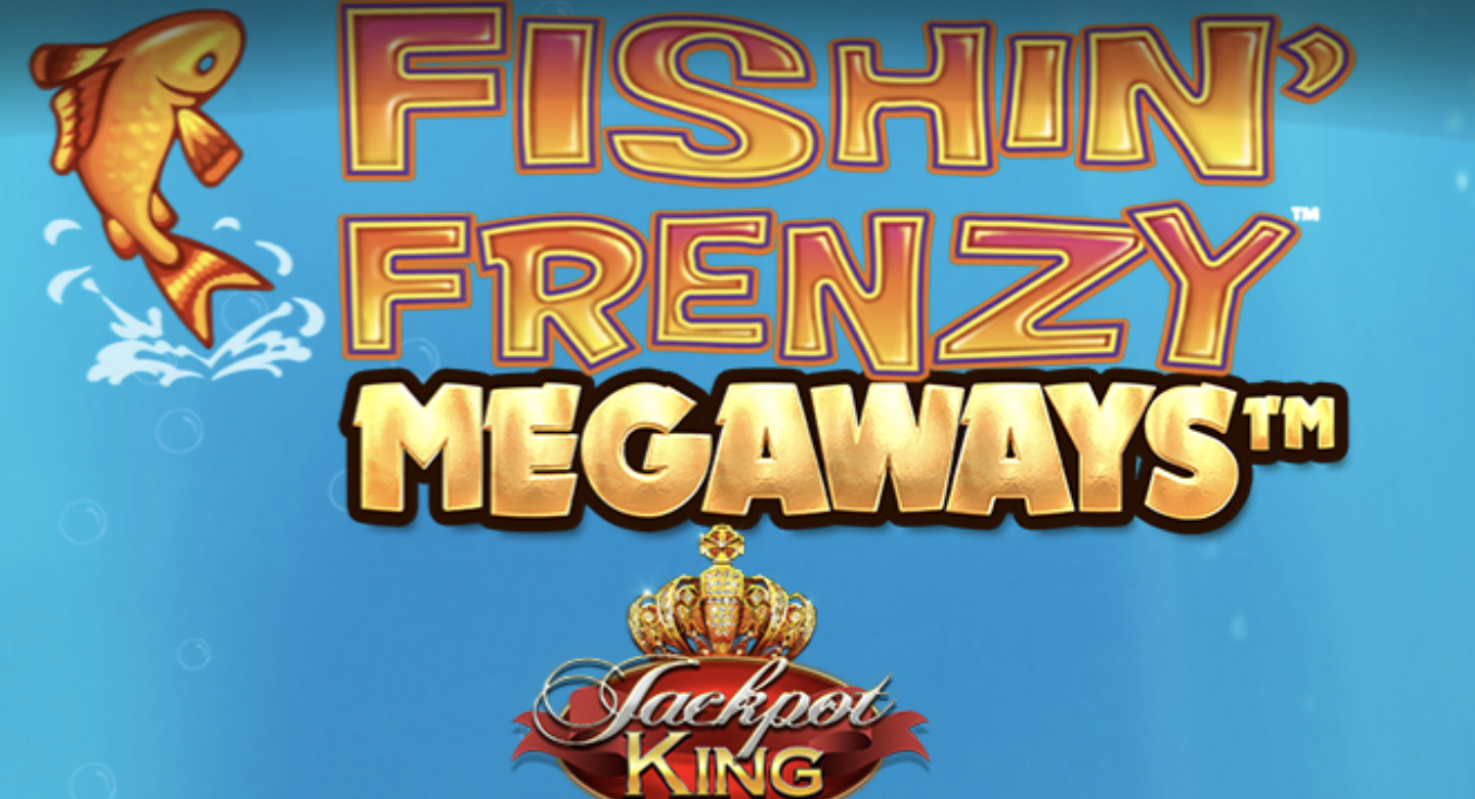 Blueprint’s Popular Fishin’ Frenzy Megaways gets the Jackpot King Makeover