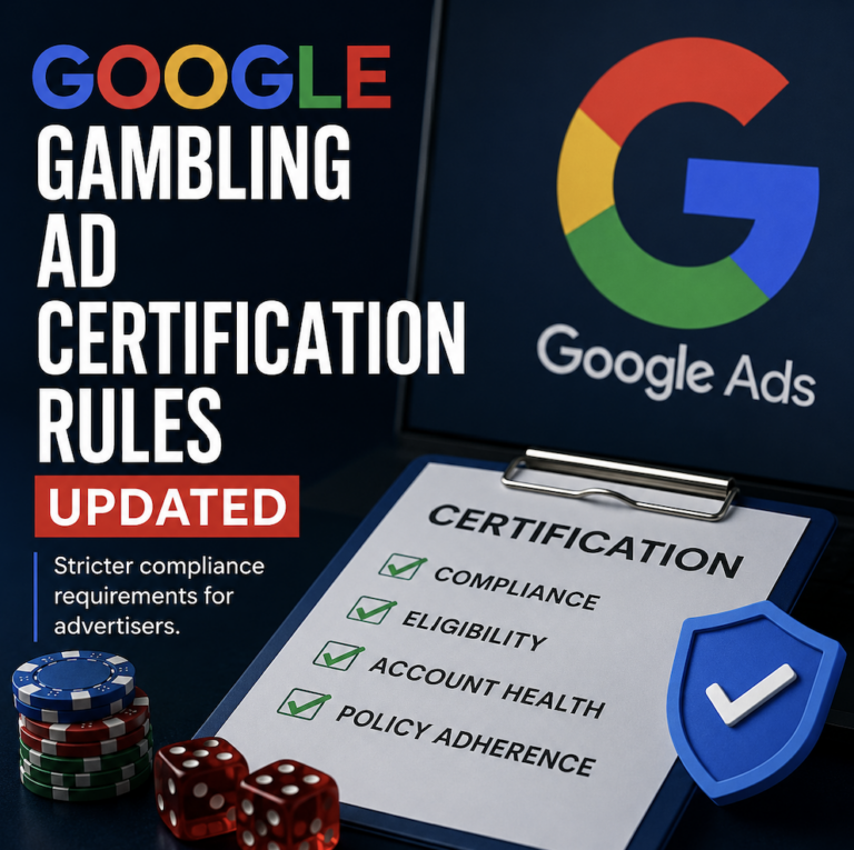 Google Gambling Ad Certification Rules Tightened in Latest Policy Update