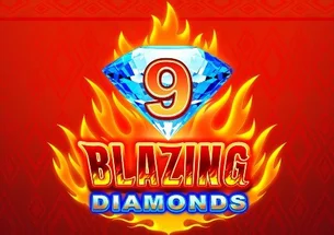 9 Blazing Diamonds