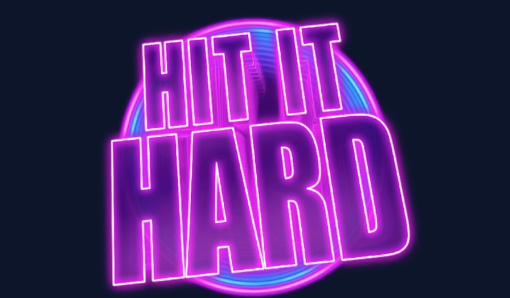 Hit It Hard