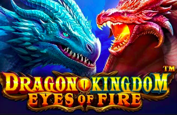Dragon Kingdom Eyes of Fire