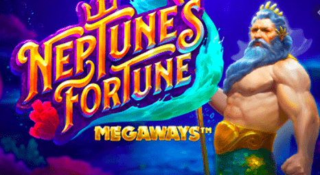 Neptune’s Fortune Megaways