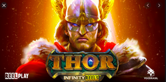 Thor Infinity Reels