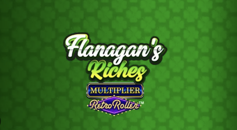 Flanagan’s Riches Multiplier Retro Roller