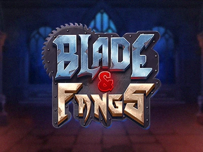 Blade & Fangs