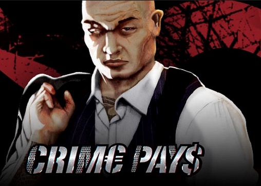 Crime Pays