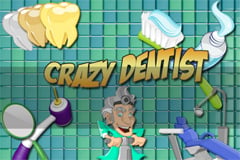 Crazy Dentist