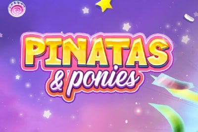 Pinatas and Ponies
