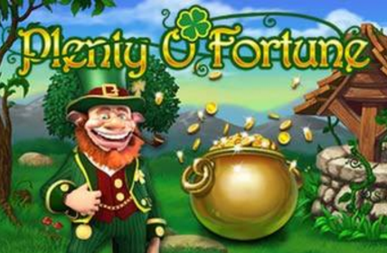 Plenty O’ Fortune