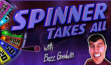 Spinner Takes All