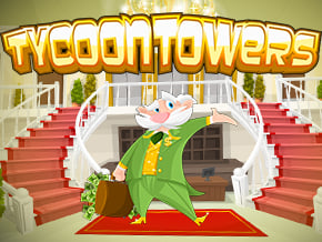 Tycoon Towers